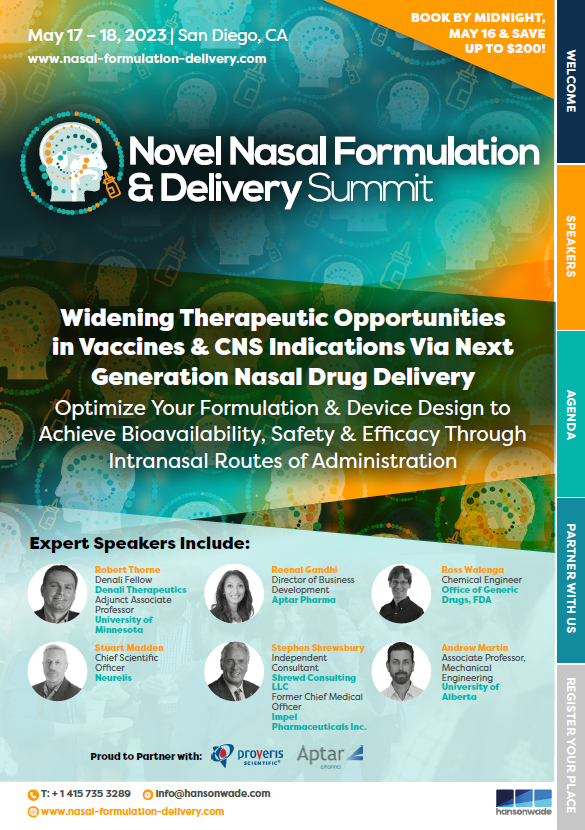 Novel Nasal Formulation and Delivery Summit Full Event Guide Novel Nasal Formulation and Delivery Summit Full Event Guide